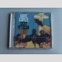 nw001334 (Mavis STAPLES Lucky PETERSON — Spirituals & gospel - dedicated to Mahalia Jackson)